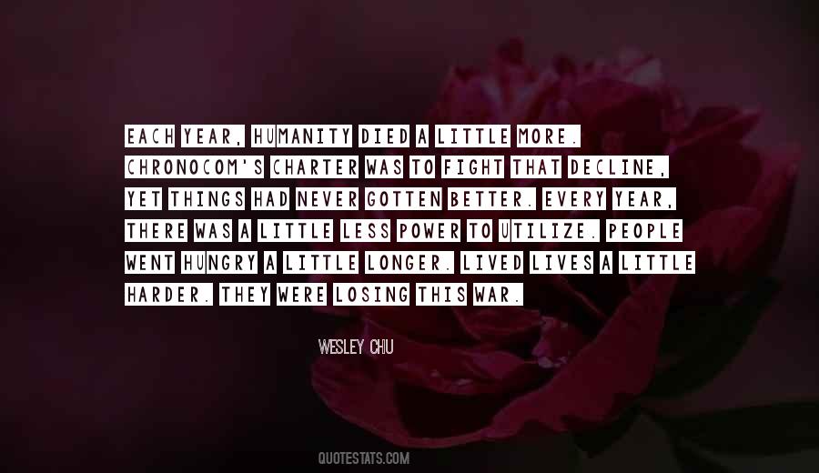 Wesley Chu Quotes #1748920