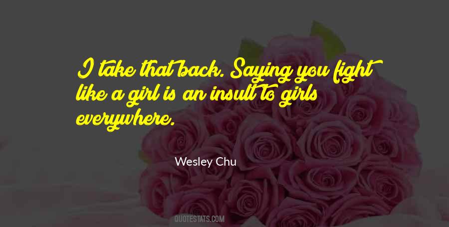 Wesley Chu Quotes #974813