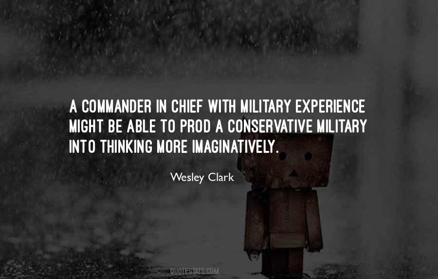 Wesley Clark Quotes #1385895