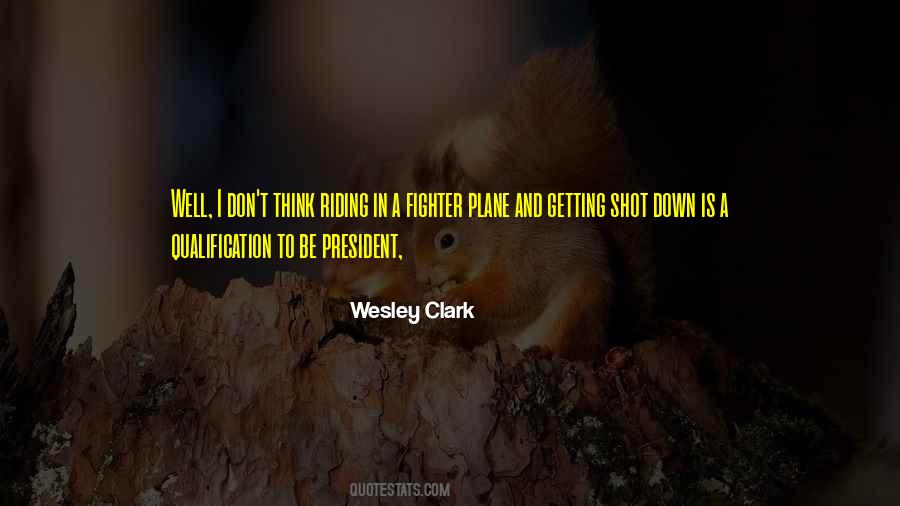Wesley Clark Quotes #1483696