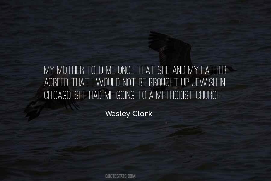 Wesley Clark Quotes #23607