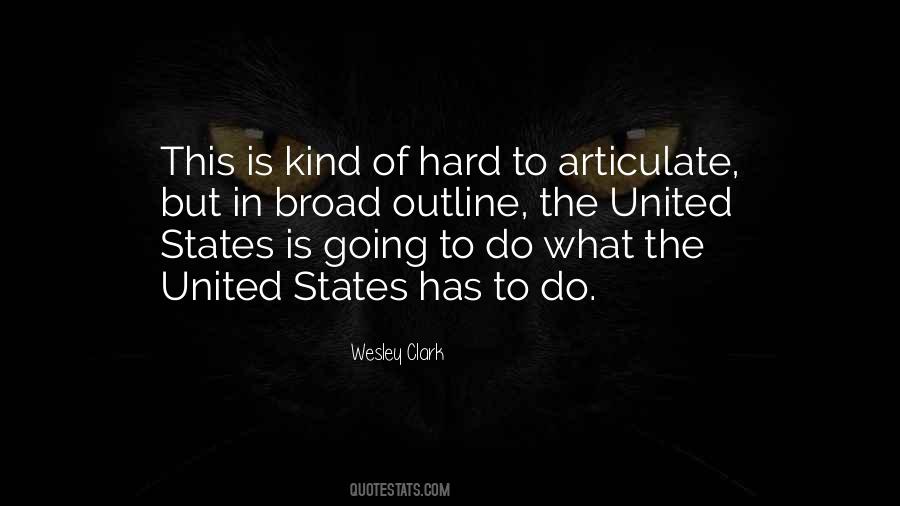 Wesley Clark Quotes #531057