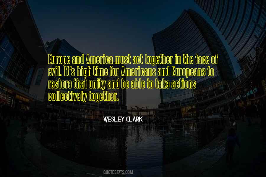Wesley Clark Quotes #804066