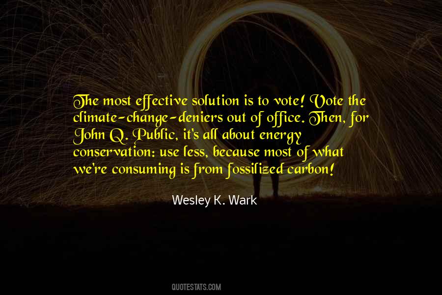 Wesley K. Wark Quotes #1126884