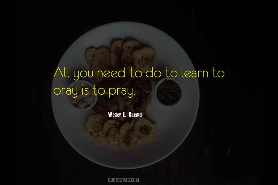 Wesley L. Duewel Quotes #835922