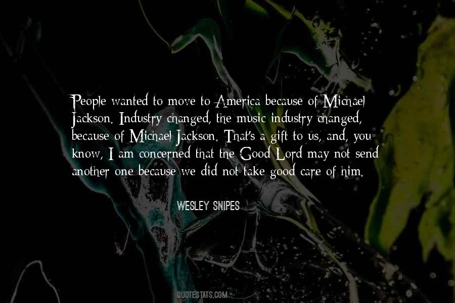 Wesley Snipes Quotes #1589685