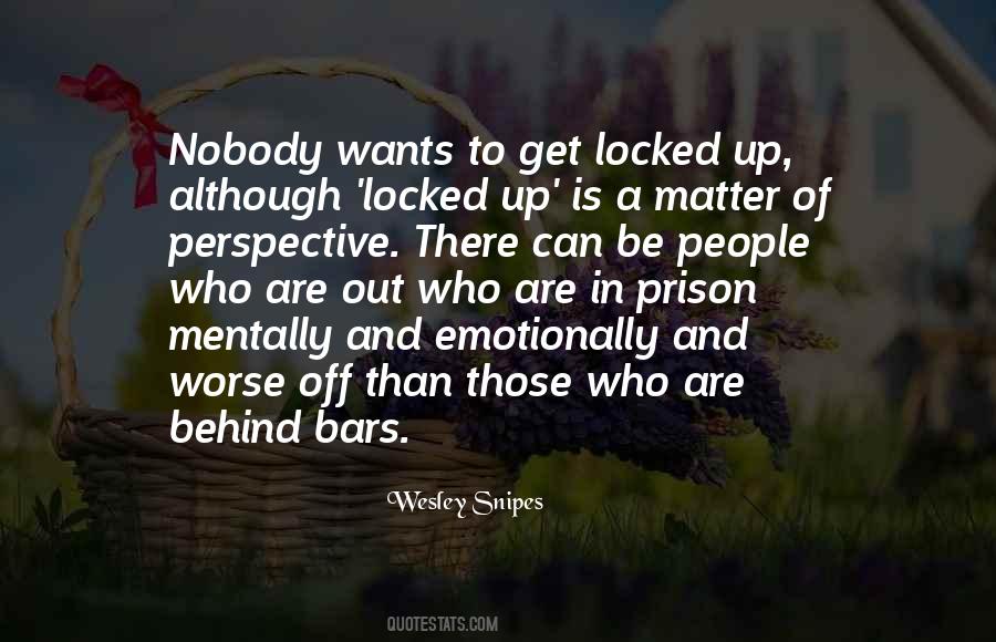 Wesley Snipes Quotes #1694263