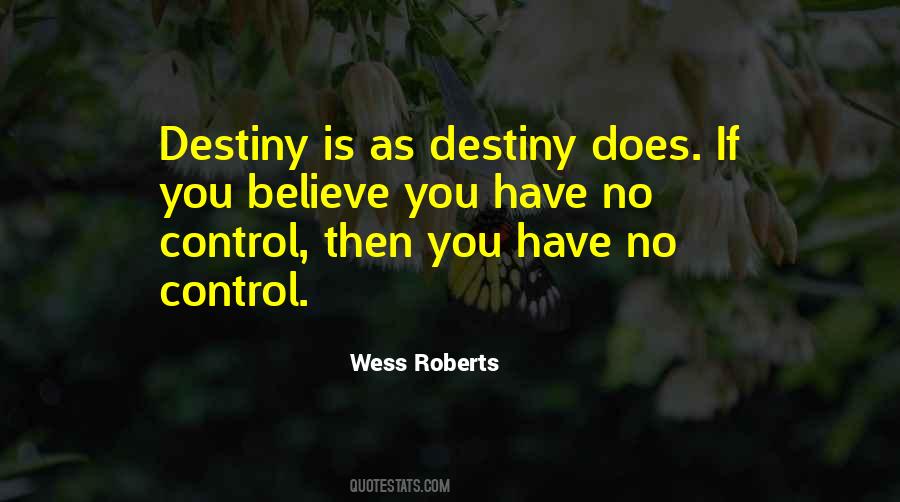 Wess Roberts Quotes #1388023