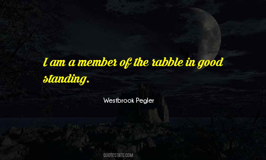 Westbrook Pegler Quotes #365166