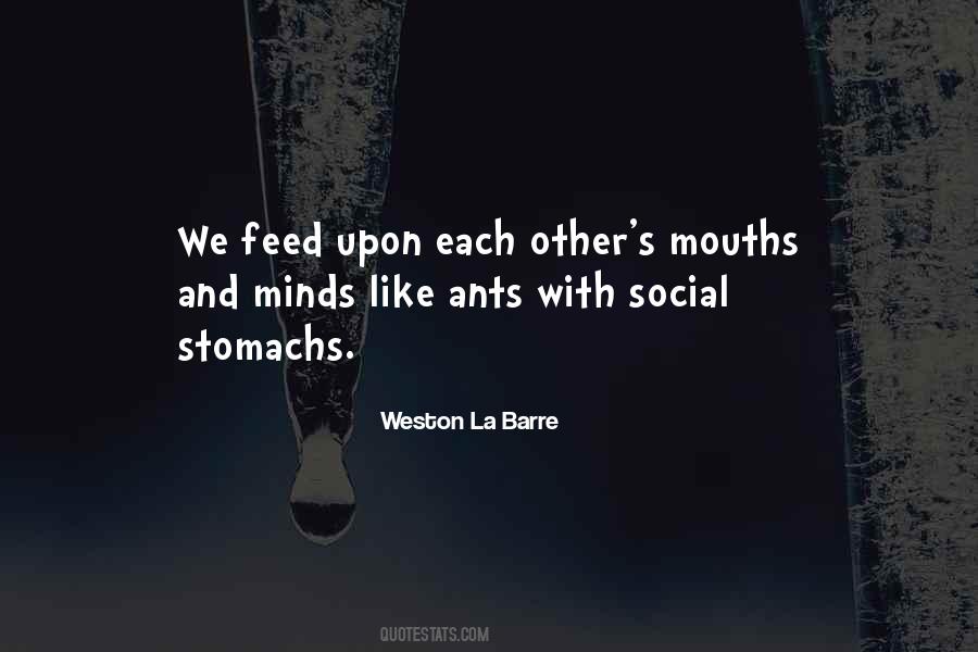 Weston La Barre Quotes #1133892