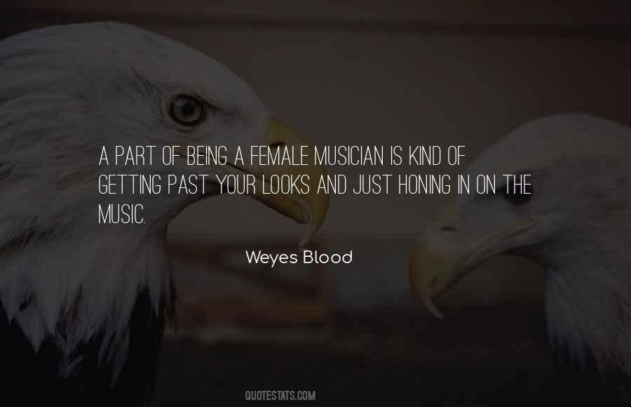 Weyes Blood Quotes #931938