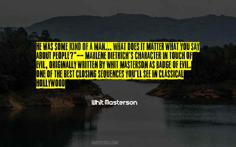 Whit Masterson Quotes #167355