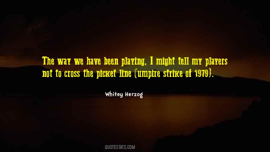 Whitey Herzog Quotes #102581
