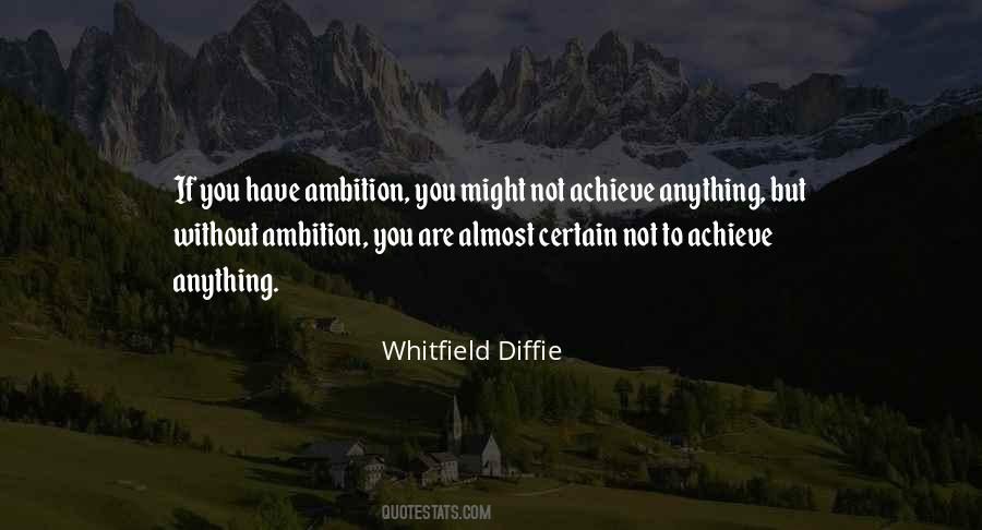 Whitfield Diffie Quotes #1726409