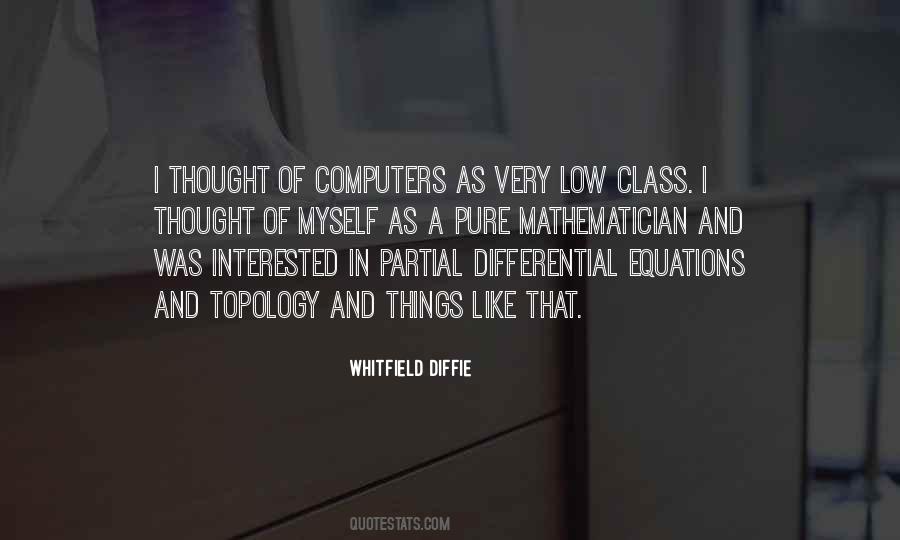 Whitfield Diffie Quotes #539087