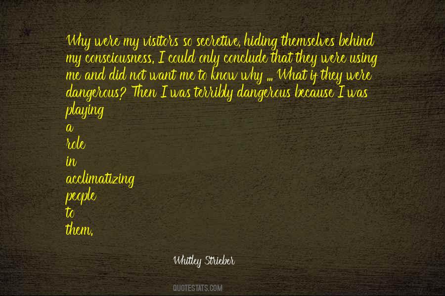 Whitley Strieber Quotes #168031