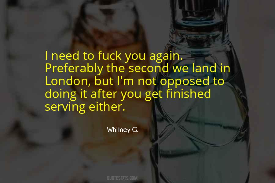 Whitney G. Quotes #874440