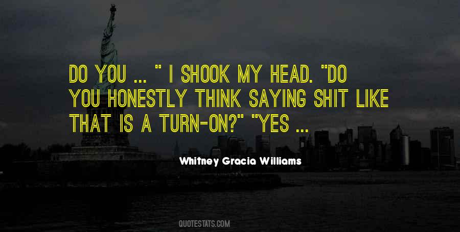 Whitney Gracia Williams Quotes #1290208