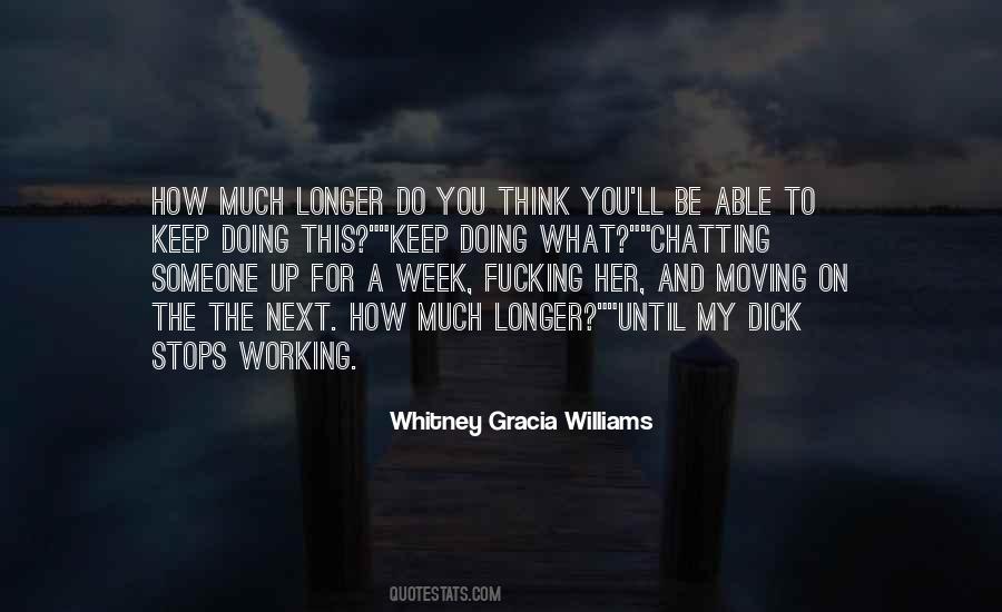 Whitney Gracia Williams Quotes #1697989