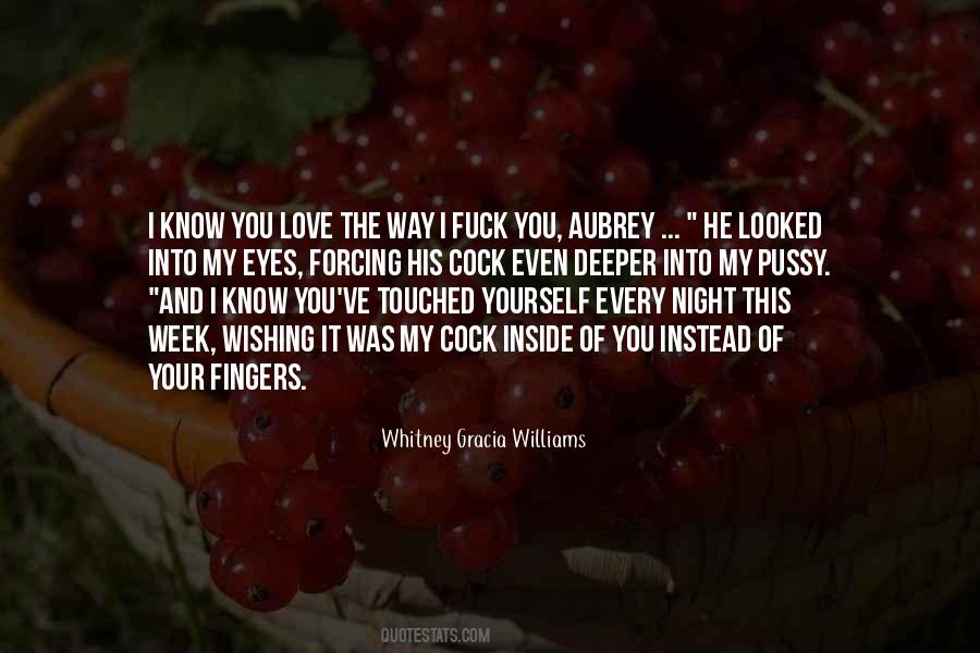 Whitney Gracia Williams Quotes #507321