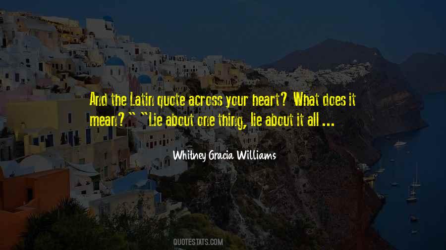 Whitney Gracia Williams Quotes #569466