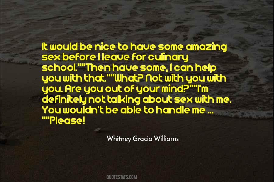 Whitney Gracia Williams Quotes #734852