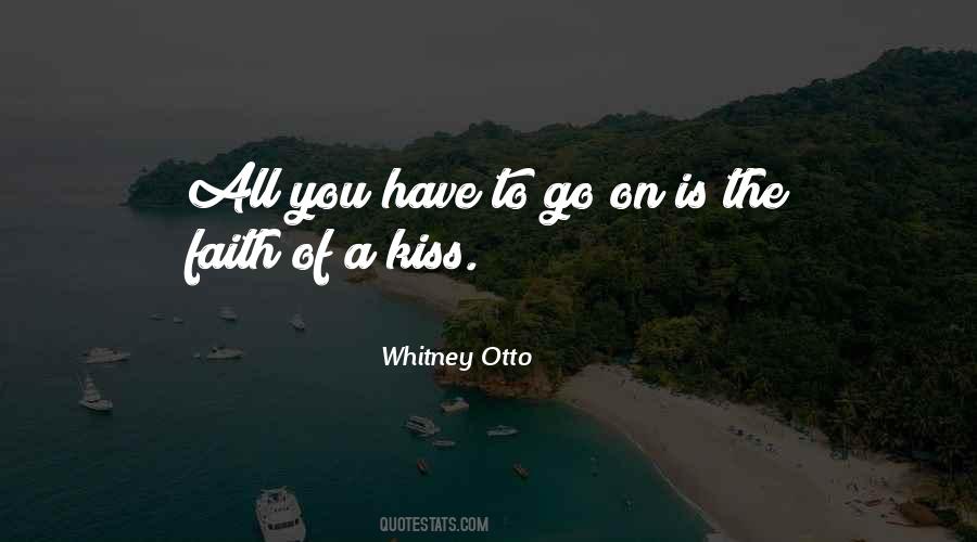 Whitney Otto Quotes #1257331