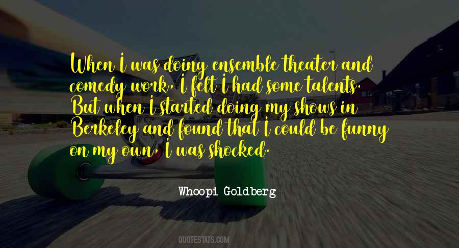Whoopi Goldberg Quotes #1561740