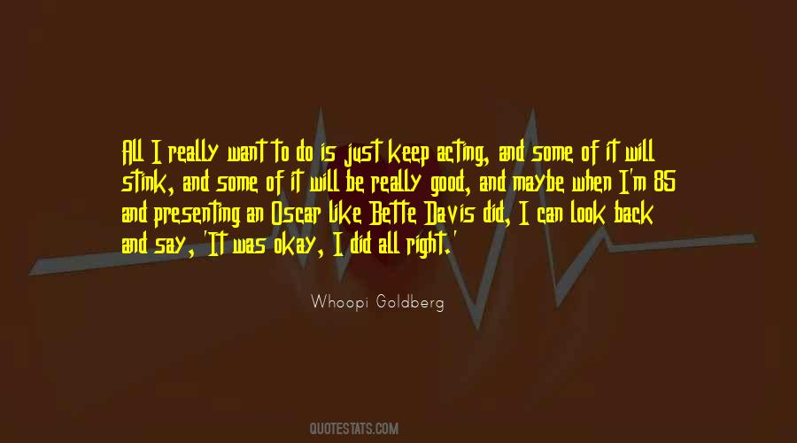 Whoopi Goldberg Quotes #313092