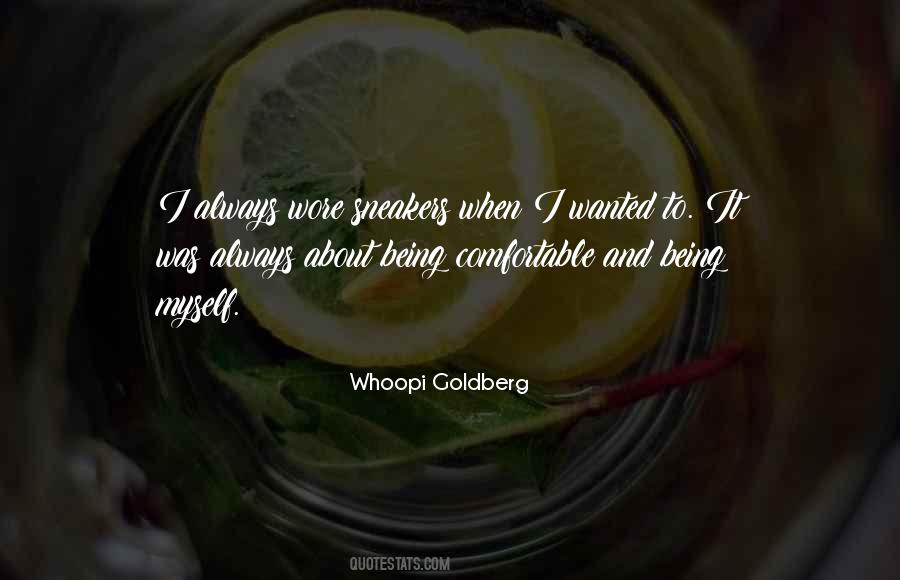 Whoopi Goldberg Quotes #392465