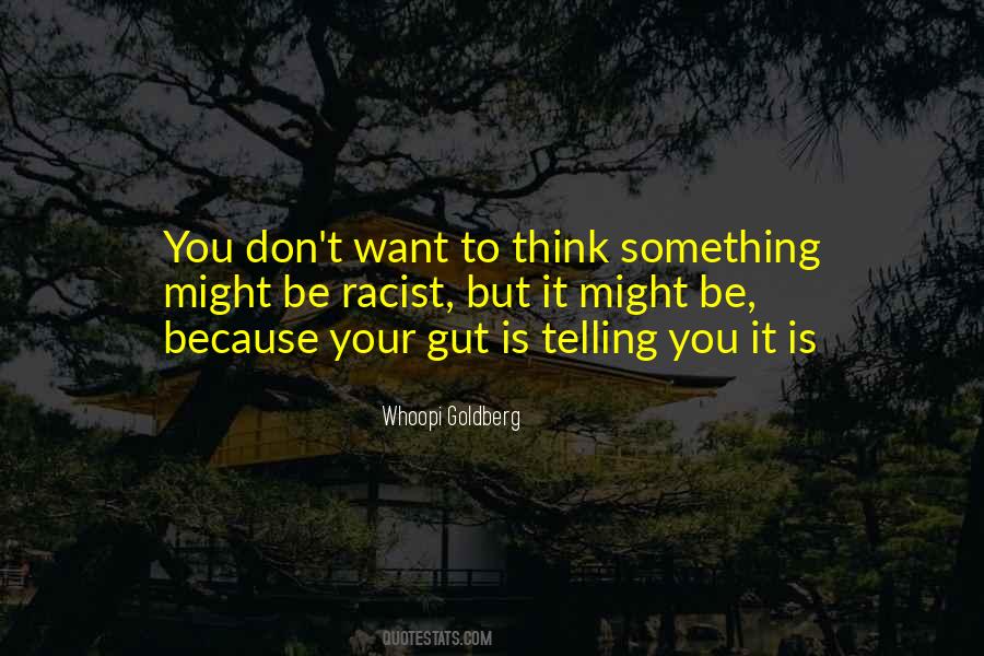 Whoopi Goldberg Quotes #888694