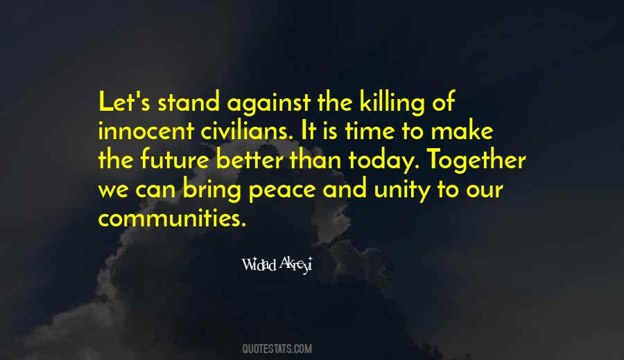 Widad Akreyi Quotes #1675393