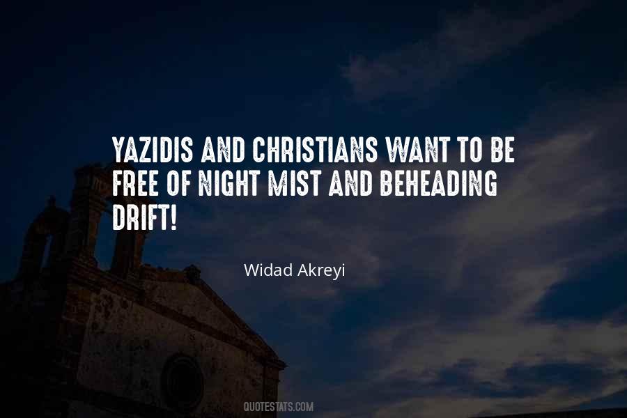 Widad Akreyi Quotes #387318