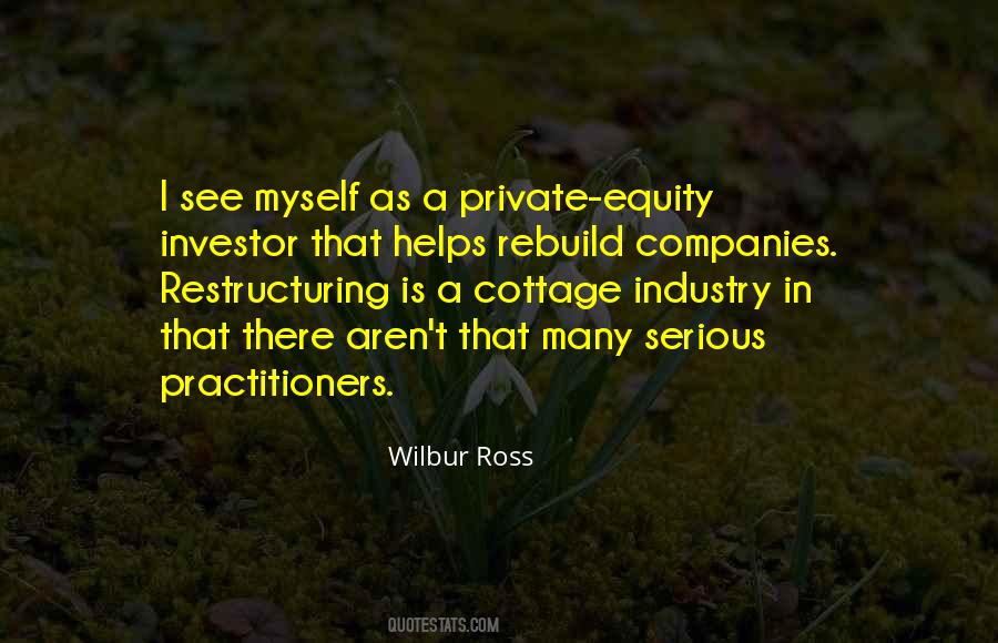 Wilbur Ross Quotes #1257978