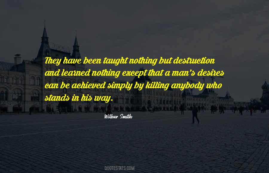 Wilbur Smith Quotes #1017639