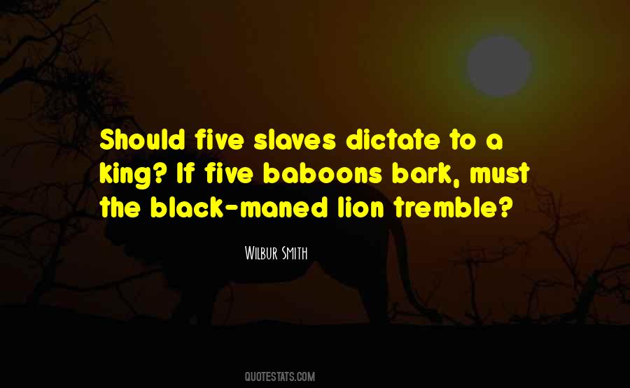 Wilbur Smith Quotes #1112009