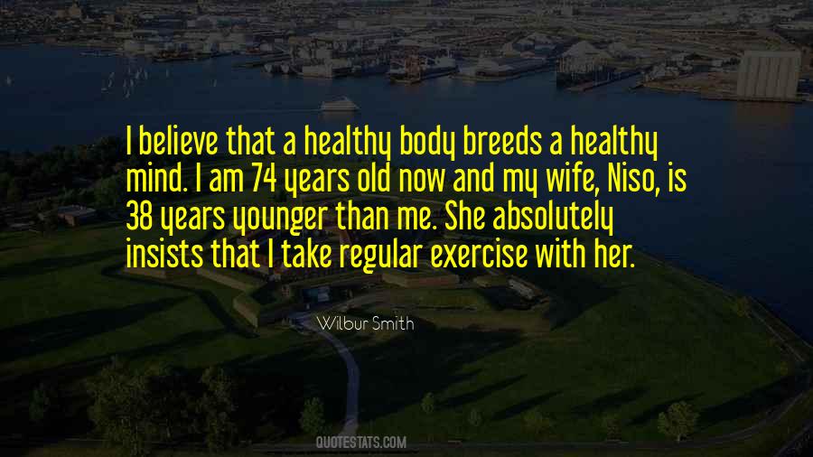 Wilbur Smith Quotes #1246207