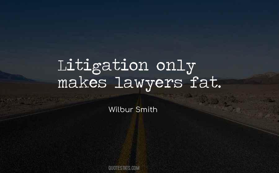 Wilbur Smith Quotes #1380050