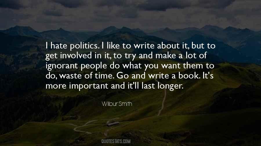 Wilbur Smith Quotes #1397794