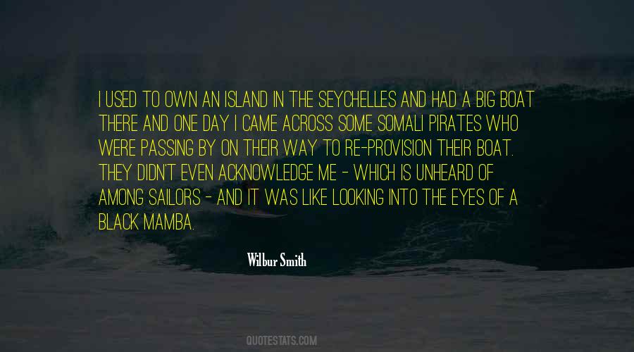 Wilbur Smith Quotes #1514961