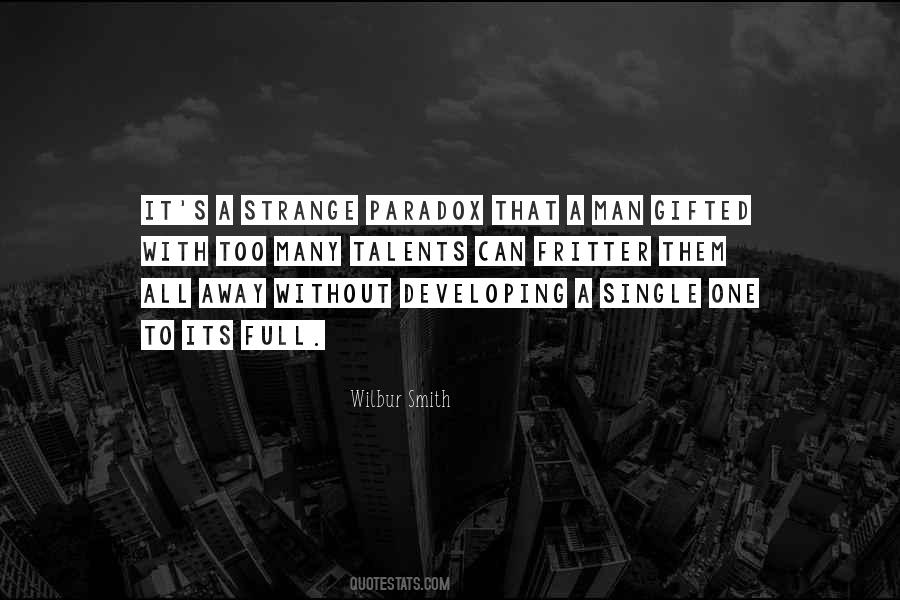 Wilbur Smith Quotes #1597268