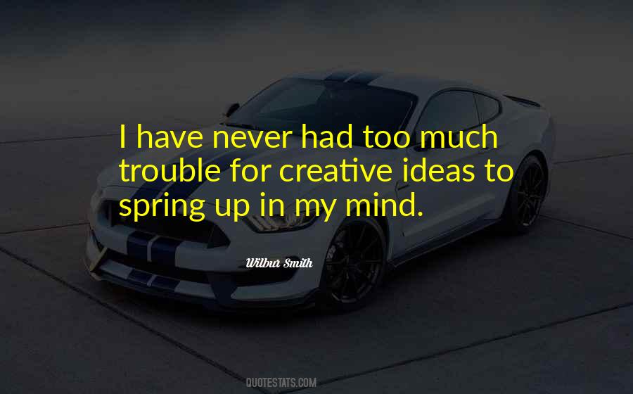 Wilbur Smith Quotes #1648337