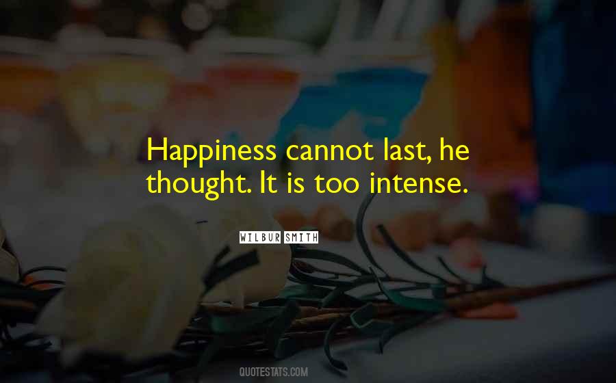 Wilbur Smith Quotes #1850333