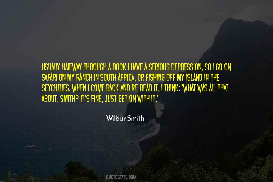 Wilbur Smith Quotes #250453