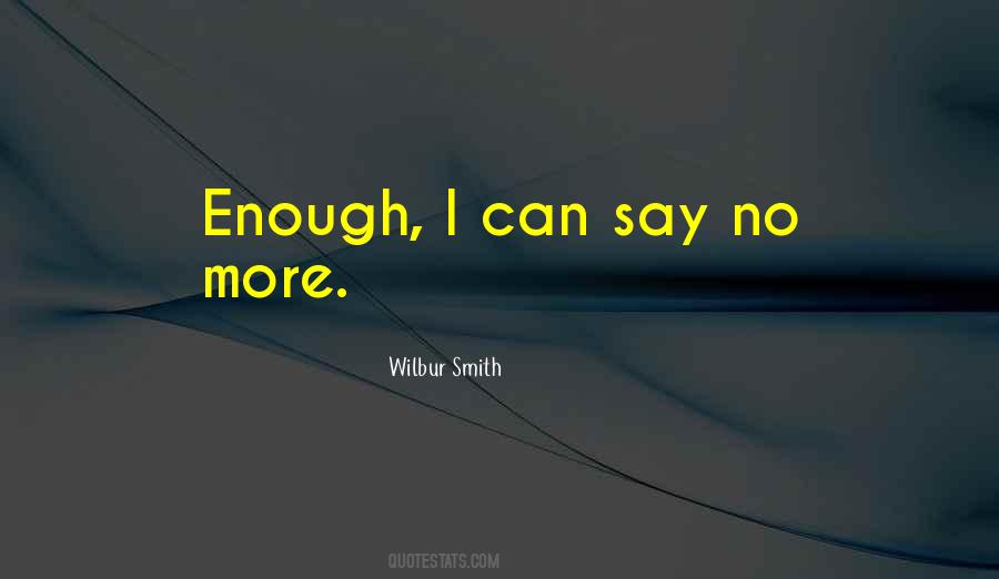 Wilbur Smith Quotes #435177