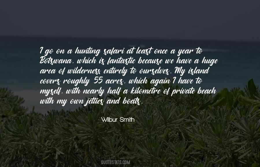 Wilbur Smith Quotes #502536