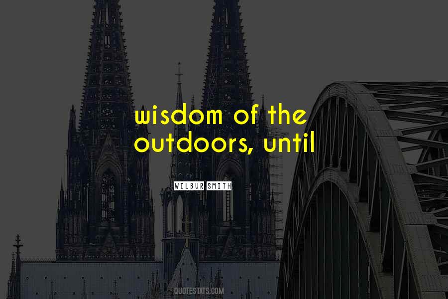 Wilbur Smith Quotes #687819