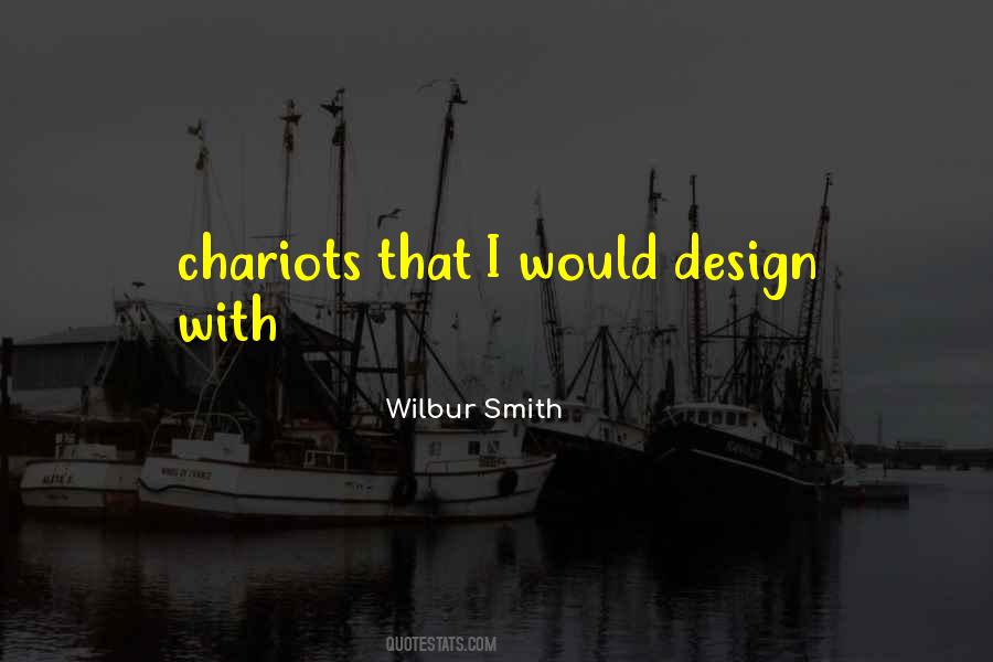 Wilbur Smith Quotes #922711