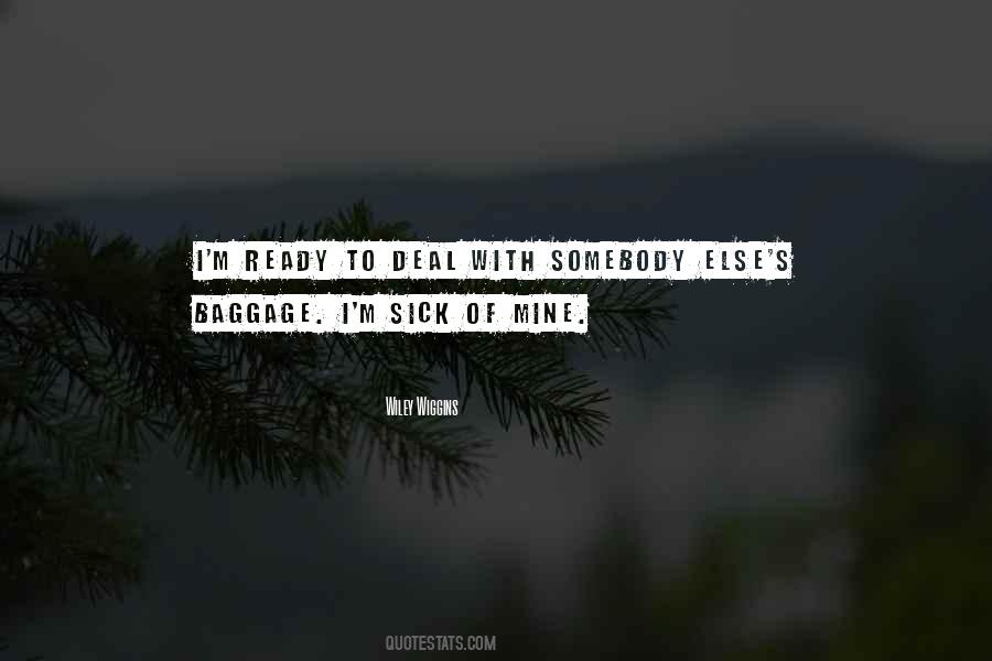 Wiley Wiggins Quotes #495510 Wiley Wiggins Quotes #495510