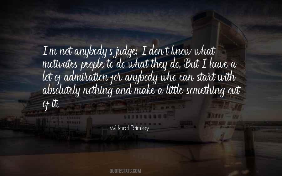 Wilford Brimley Quotes #974504